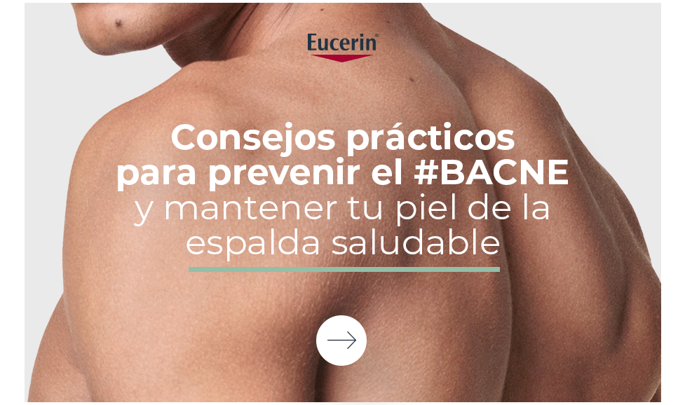 Consejos prácticos para prevenir el #BACNE