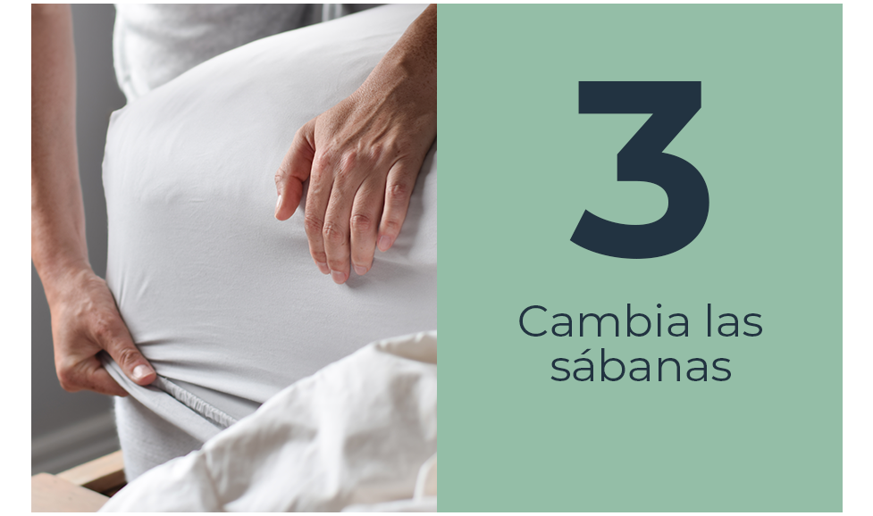 Cambia las sábanas