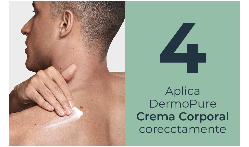 Aplica DermoPure Crema Corporal correctamente