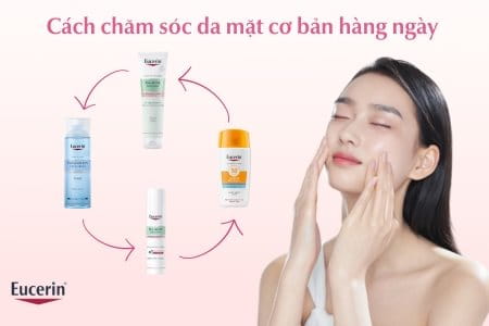 Cách chăm sóc da mặt hàng ngày