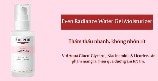 Tinh chất Even Radiance Water Gel của Eucerin giúp cấp ẩm cho da dầu
