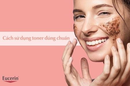Cách sử dụng tẩy tế bào chết da mặt đúng chuẩn sáng mịn