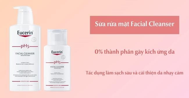 Chăm sóc da nhạy cảm với sữa rửa mặt Facial Cleanser của Eucerin