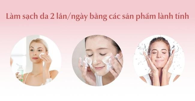 Làm sạch da để loại bỏ bụi bẩn, dầu thưa trên da