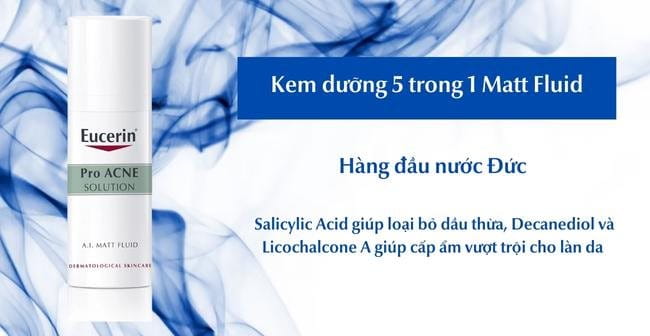 Kem dưỡng ẩm cho da dầu mụn Matt Fluid của Eucerin