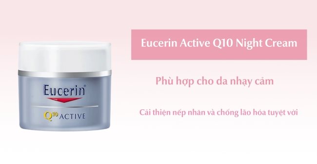 Kem dưỡng ẩm cho da nhạy cảm ban đêm Eucerin Q10 Active Night
