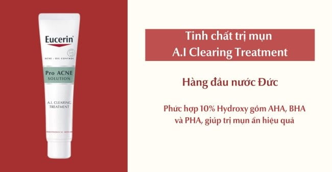 Tinh chất trị mụn A.I Clearing Treatment từ Eucerin