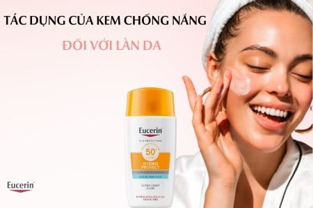 13 Tác dụng của kem chống nắng cho da và lưu ý khi sử dụng
