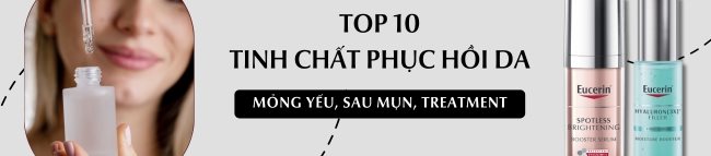 Top tinh chất phục hồi da tốt nhất từ Eucerin