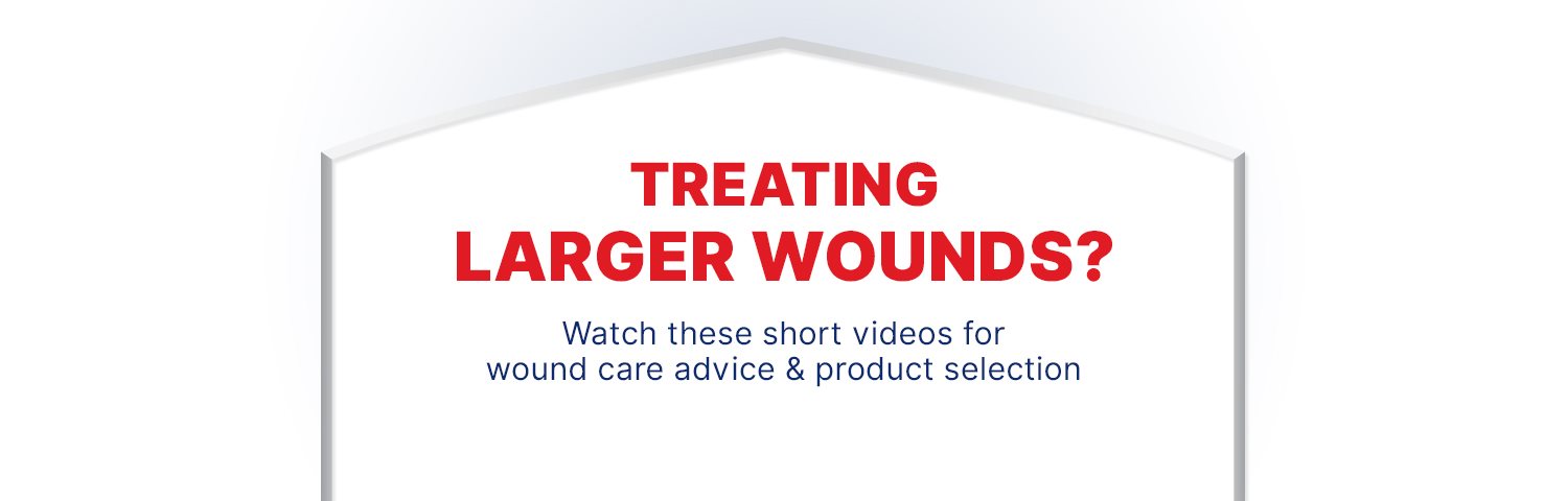caring for larger wounds