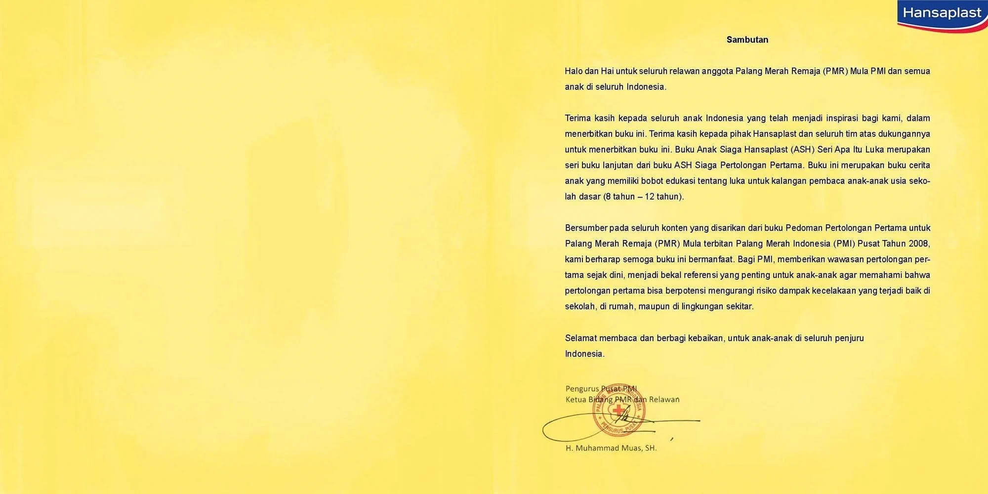 Kata-kata sambutan dari buku Anak Siaga Hansaplast Apa Itu Luka.